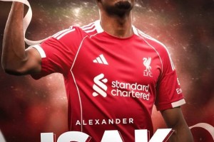 接过努涅斯号码！英媒：伊萨克在利物浦将穿9号，转会费1.3亿镑